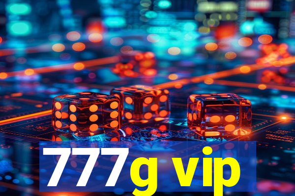 777g vip